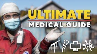 The Ultimate Medical Guide - DayZ