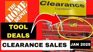 Home Depot Clearance Sales and Tool Deals January 2025