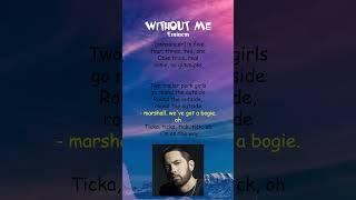 Eminem - Without Me (Lyrics) #shorts