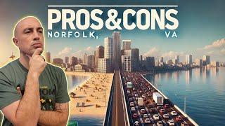 Living in Norfolk, VA: Pros and Cons You Need to Know Before Moving!