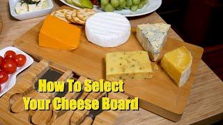 How to Select Your Cheese Board