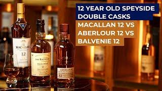 Bevvy Battles: Macallan 12 Year Old v Aberlour 12 Year Old v Balvenie 12 Year Old Doublewood