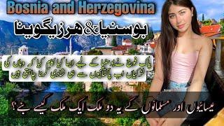 Travel To Bosnia and Herzegovina l History Documentary in Urdu And Hindiبوسنیا اور ہرزیگووینا کی سیر