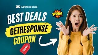 GetResponse Coupon Code 2025 - Best GetResponse Discount Available