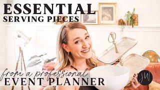 My ENTERTAINMENT Collection | ESSENTIAL Serving Pieces from an Event PLANNER