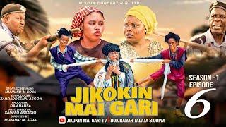 Jikokin Mai gari episode 6 season 1 (The revenge)  #2024 Ft_Bosho + Aisha_Najamu + Ya'u +Audi