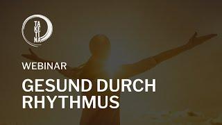 Webinar Gesund durch Rhythmus | TaKeTiNa