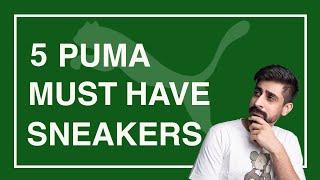 5 Puma Must Have Sneakers