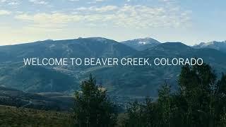 Summer in Beaver Creek, Colorado