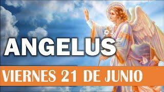 Ángelus del día de Hoy viernes 21 de Junio  Oraciones a la Virgen María  Oraciones Católicas 