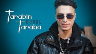 Bo9al - Tarabin Taraba (Official Music Video)