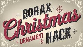 Easy Way To Make Stunning Christmas Ornaments with Borax