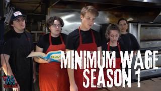 Minimum Wage - Full Series