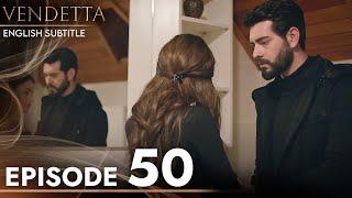 Vendetta - Episode 50 English Subtitled | Kan Cicekleri