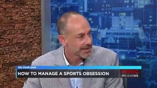 Dr Josh Klapow How to manage a sports obsession