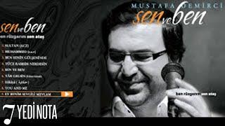 Mustafa Demirci - Muhammed (s.a.v.) - (Sen ve Ben - Official Video)