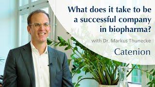 What does it take to be a successful company in biopharma?