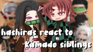 Hashiras react to Kamado siblings | Tanjiro and Nezuko Kamado | GCRV | READ DESC | ella