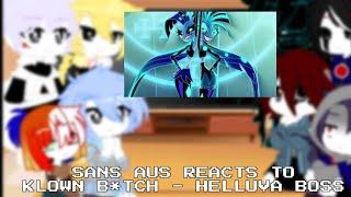 Sans Aus Reacts To KLOWN B*TCH From Helluva Boss