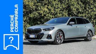 BMW Serie 5 Touring (2024) | Perché Comprarla… e perché no