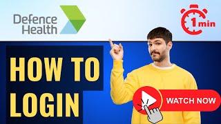 Defence Health Login⏬: How to Log In to defencehealth.com.au
