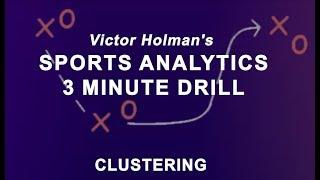 Clustering - Sports Analytics Methods
