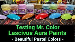 Testing Mr. Color Lascivus Aura Paints - Beautiful Pastel Colors