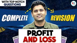 Complete Revision of Profit & Loss  | Top Notch Questions | SSC Selection Series |Abhinay Sharma Sir