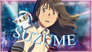 Suzume  [4K] 『AMV/Edit』| Suzume no Tojimari Title Track