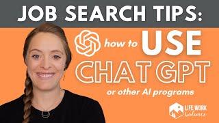 ChatGPT: How to Use Artificial Intelligence (AI) for Your Job Search