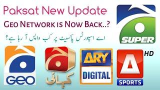 Paksat New Update||Geo Network is Now Back..? ||A Sports Back on Paksat..?