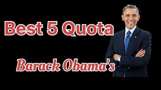 Barack Obama's Best 5 Quotes | Barack Obama | Quota | American EX-President