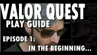 Valor Quest oRPG Play Guide Episode 1: In the beginning... #valorquest #posgamedev