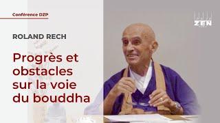 Progrès et obstacles sur la voie du Bouddha