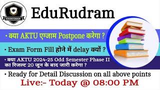 Discussion on AKTU Exam Date || Exam Forms? || Result? || All Information