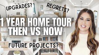 UPDATED 1 YEAR NEW HOME TOUR  | OUR NEW BUILD BIGGEST REGRETS + UPGRADES | NEW HOME THEN VS NOW