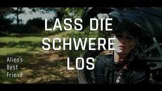 LASS DIE SCHWERE LOS - Alien's Best Friend - 28.06.2024