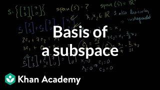 Basis of a subspace | Vectors and spaces | Linear Algebra | Khan Academy