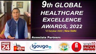 9th Global Healthcare Excellence Awards, 2022 & Summit With Mr Sunil Gavaskar by Prime Time