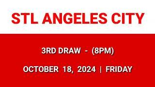 STL ANGELES 3rd draw result today 8PM draw evening result Philippines October 18, 2024 Friday