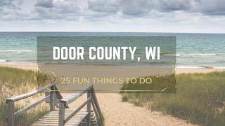 25 Fun Things to do in Door County, Wisconsin