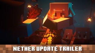 Nether Update: Official Trailer