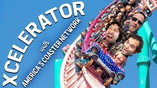 Is Xcelerator a World Class Attraction? (with America's Coaster Network) • FOR YOUR AMUSEMENT