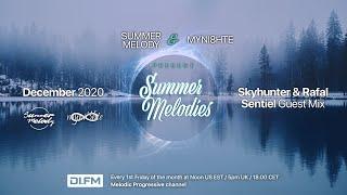 Summer Melodies on DI.FM - December 2020 with myni8hte & Guest Mix from Skyhunter & Rafal Sentiel