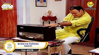 Bhide Ka Purana Radio?! | FULL MOVIE |  Taarak Mehta Ka Ooltah Chashmah - Ep 1259 to 1261