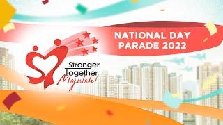 NDP 2022 – English | Happy 57th Birthday Singapore! |  National Day Parade 2022