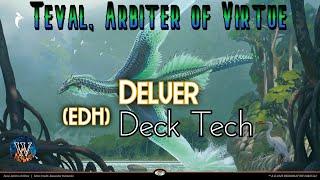 Teval, Arbiter of Virtue / Deck Tech