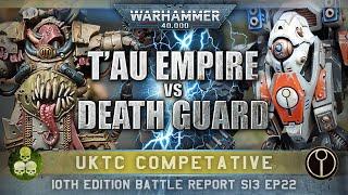 *UKTC COMPETITIVE* Death Guard vs T'au Empire Warhammer 40K Battle Report 10th Edition 2000pts