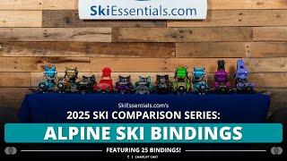 2025 Alpine Ski Binding Comparison with SkiEssentials.com