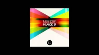 Miss Disk - Silver Linings (Orig Mix) [DeepClass Records]